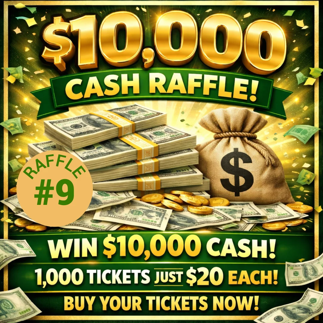 (#9) $10,000 Big Cash Raffle